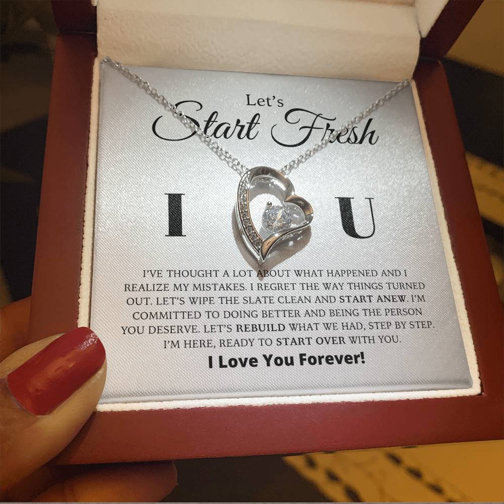 Let's Start Fresh - Apology Gift For Her - Forever Love Necklace