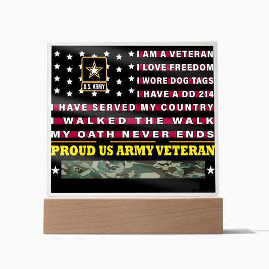 Proud US Army Veteran - Acrylic Plaque (Made in the USA)
