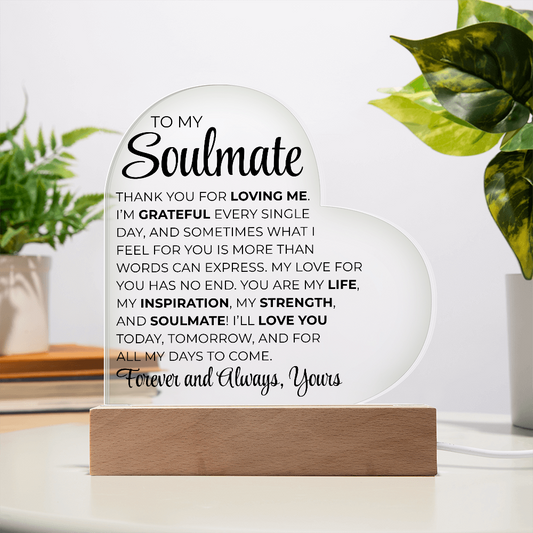To My Soulmate - Printed Heart Acrylic Plaque