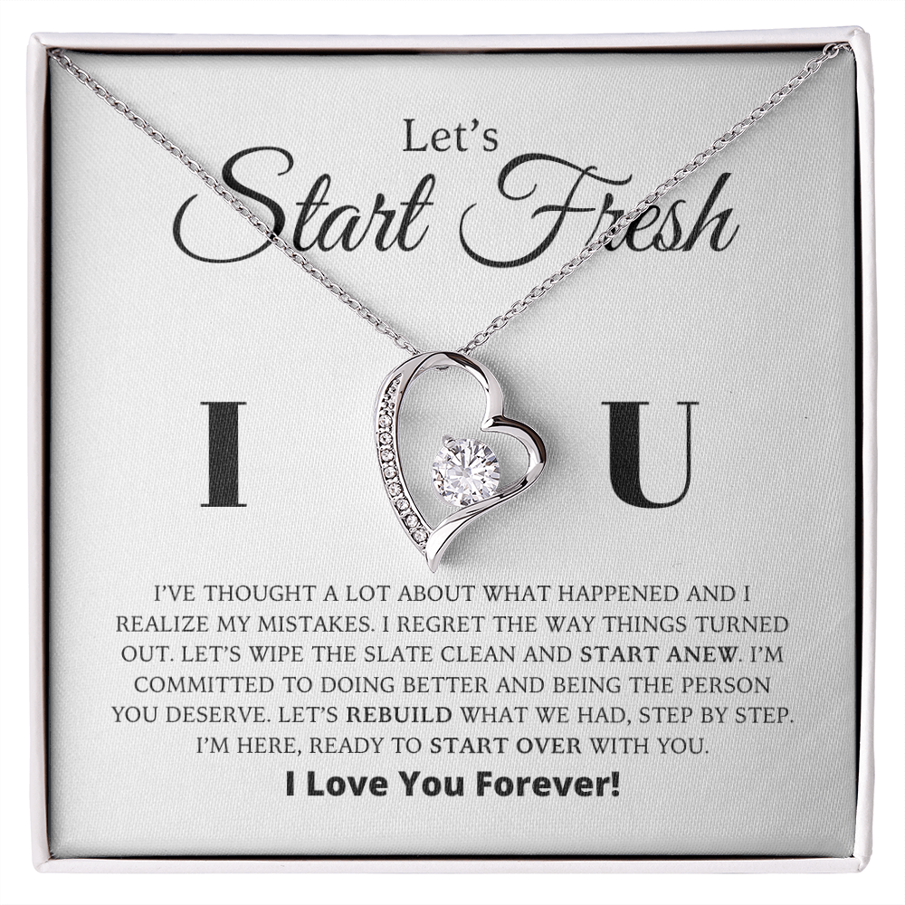 Let's Start Fresh - Apology Gift For Her - Forever Love Necklace