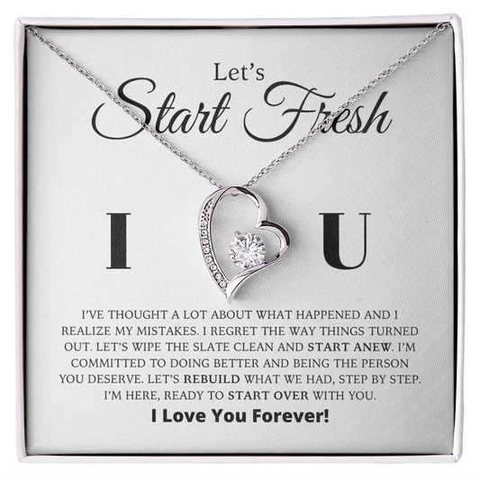 Let's Start Fresh - Apology Gift For Her - Forever Love Necklace