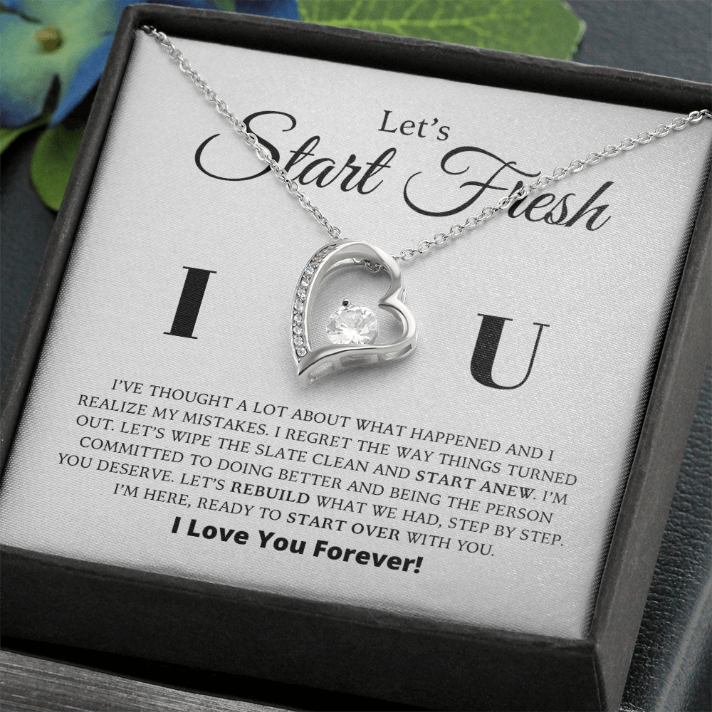 Let's Start Fresh - Apology Gift For Her - Forever Love Necklace
