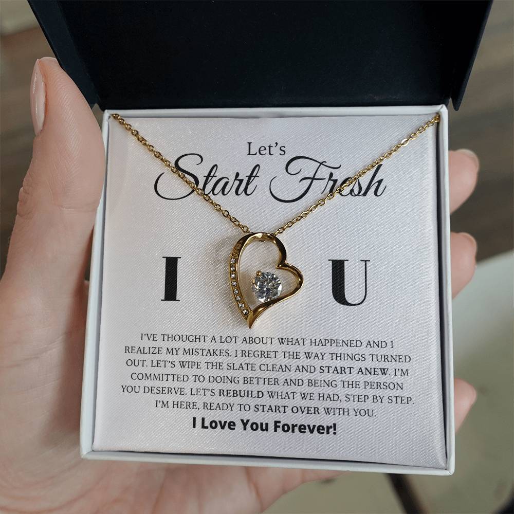 Let's Start Fresh - Apology Gift For Her - Forever Love Necklace