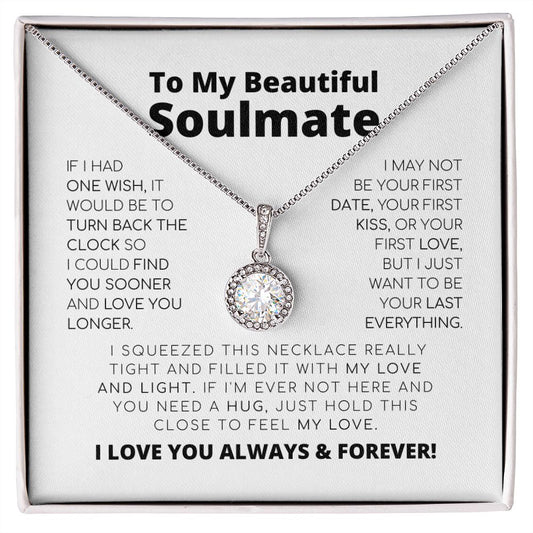 Para mi hermosa alma gemela - Lo último en todo - Collar de esperanza eterna
