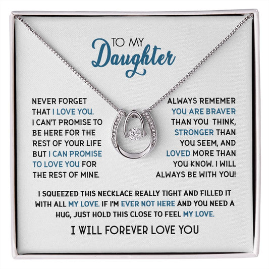 Para mi hija - Nunca olvides que te amo - Collar Lucky Hope