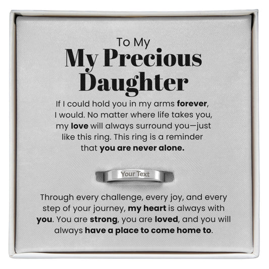 To My Precious Daughter - Engraved Women's Ring with Message Card