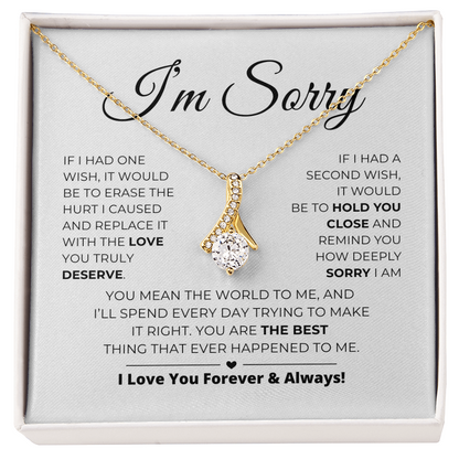 I'm Sorry - You Mean The World To Me - Alluring Beauty Necklace