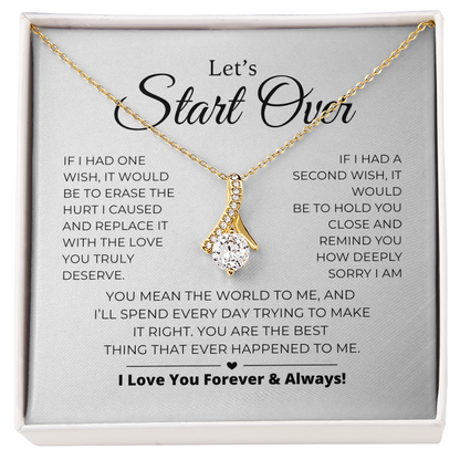 Let's Start Over - Apology Gift For Her - Alluring Beauty Necklace