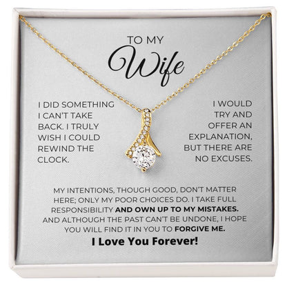 To My Wife - Forgive Me - Alluring Beauty Necklace