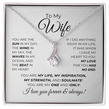 To My Wife - You Are My Life, My Inspiration - Alluring Beauty Necklace
