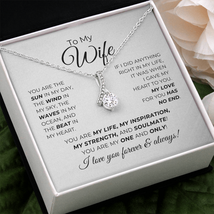 To My Wife - You Are My Life, My Inspiration - Alluring Beauty Necklace