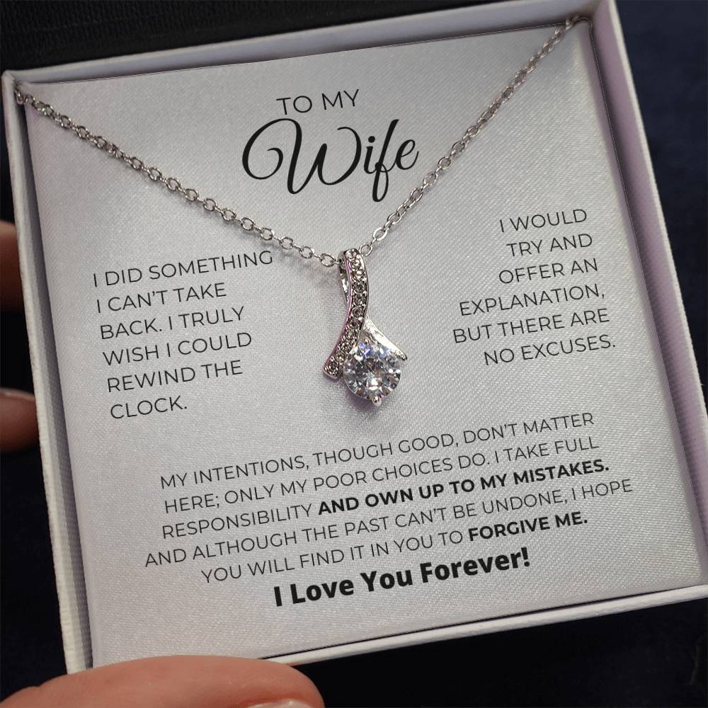 To My Wife - Forgive Me - Alluring Beauty Necklace