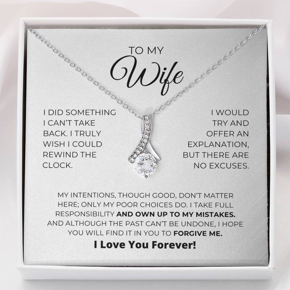 To My Wife - Forgive Me - Alluring Beauty Necklace