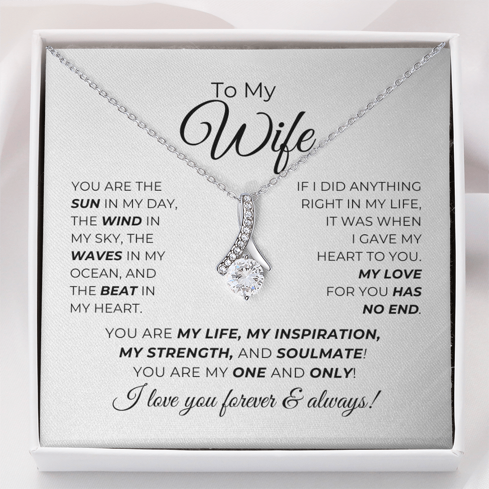 To My Wife - You Are My Life, My Inspiration - Alluring Beauty Necklace
