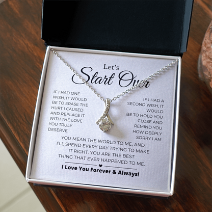 Let's Start Over - Apology Gift For Her - Alluring Beauty Necklace