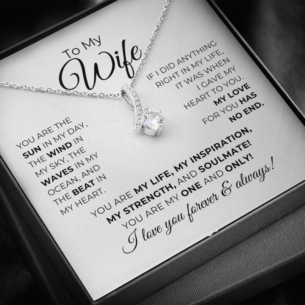 To My Wife - You Are My Life, My Inspiration - Alluring Beauty Necklace