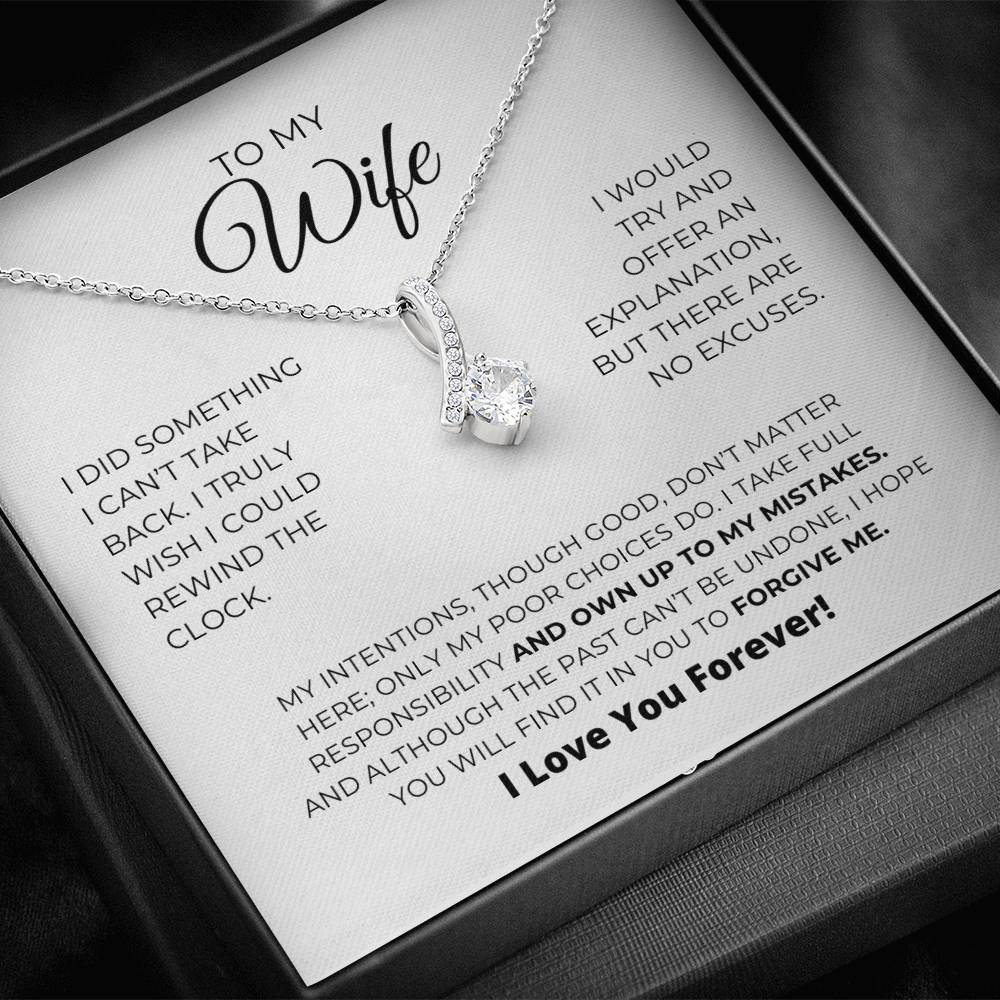 To My Wife - Forgive Me - Alluring Beauty Necklace