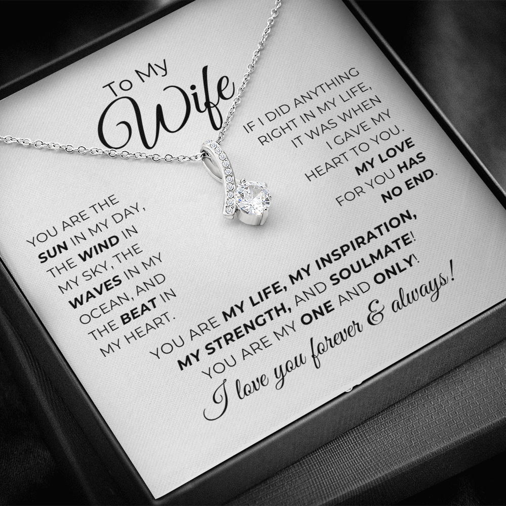 To My Wife - You Are My Life, My Inspiration - Alluring Beauty Necklace