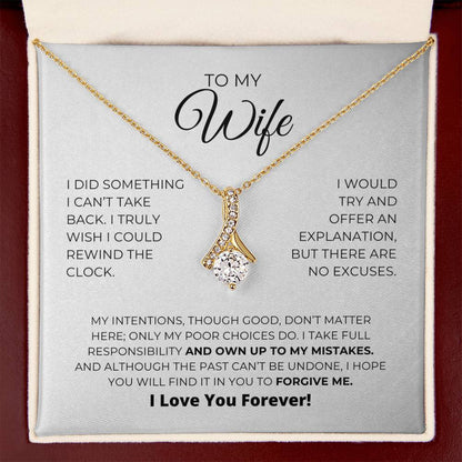 To My Wife - Forgive Me - Alluring Beauty Necklace