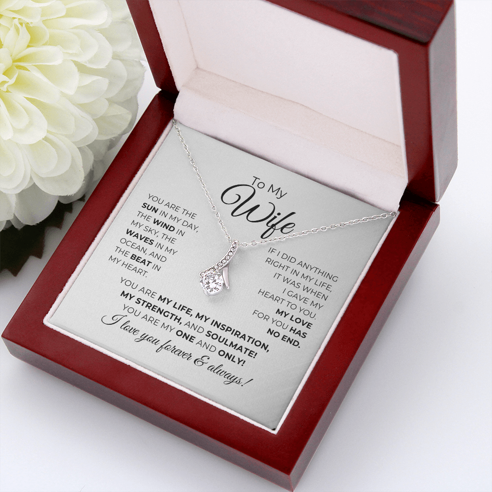 To My Wife - You Are My Life, My Inspiration - Alluring Beauty Necklace