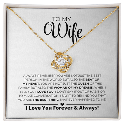 To My Wife - Women Of My Dreams - Love Knot Necklace