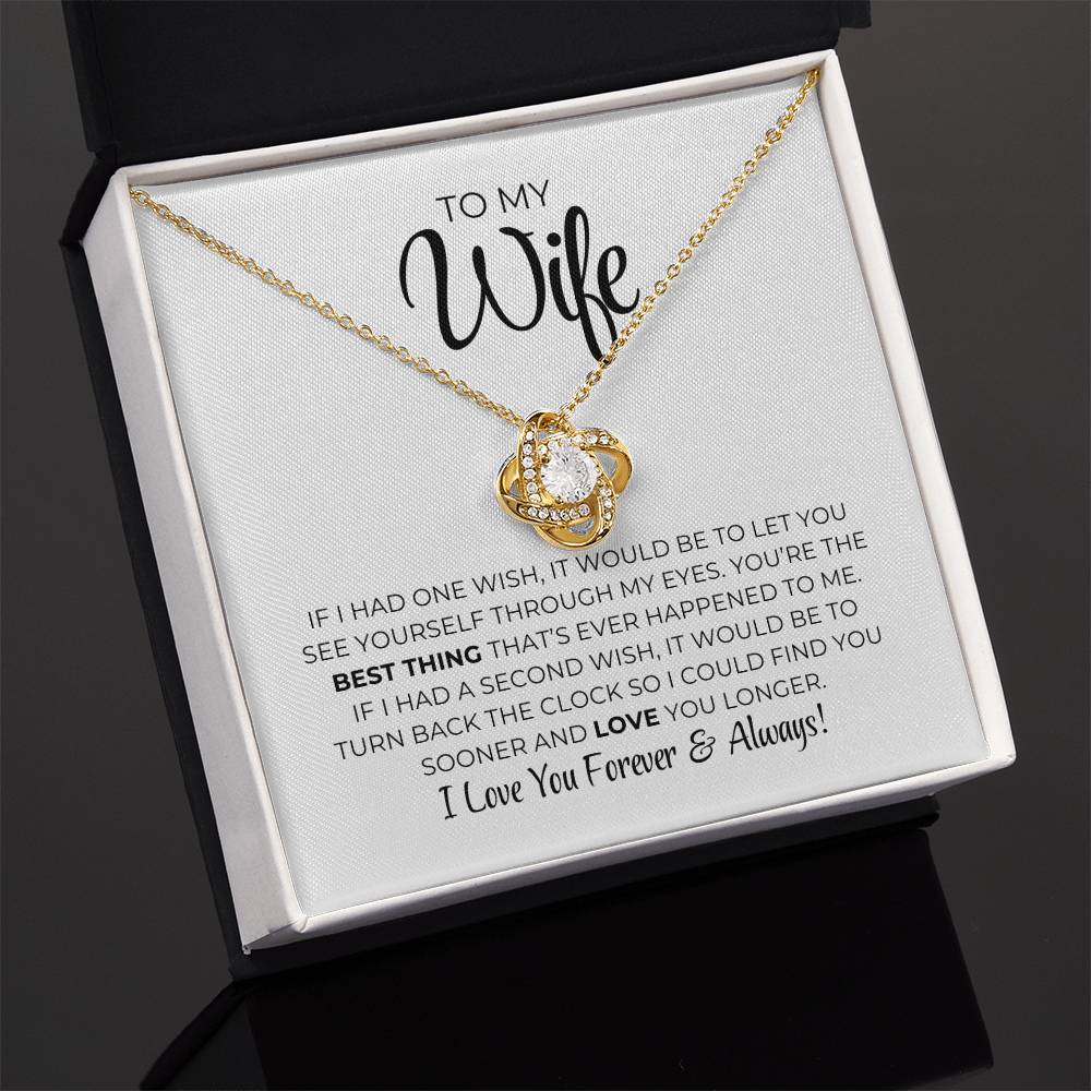 To My Wife - Best Thing - Love Knot Necklace