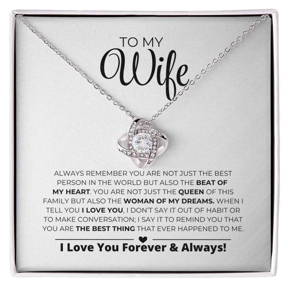 To My Wife - Women Of My Dreams - Love Knot Necklace