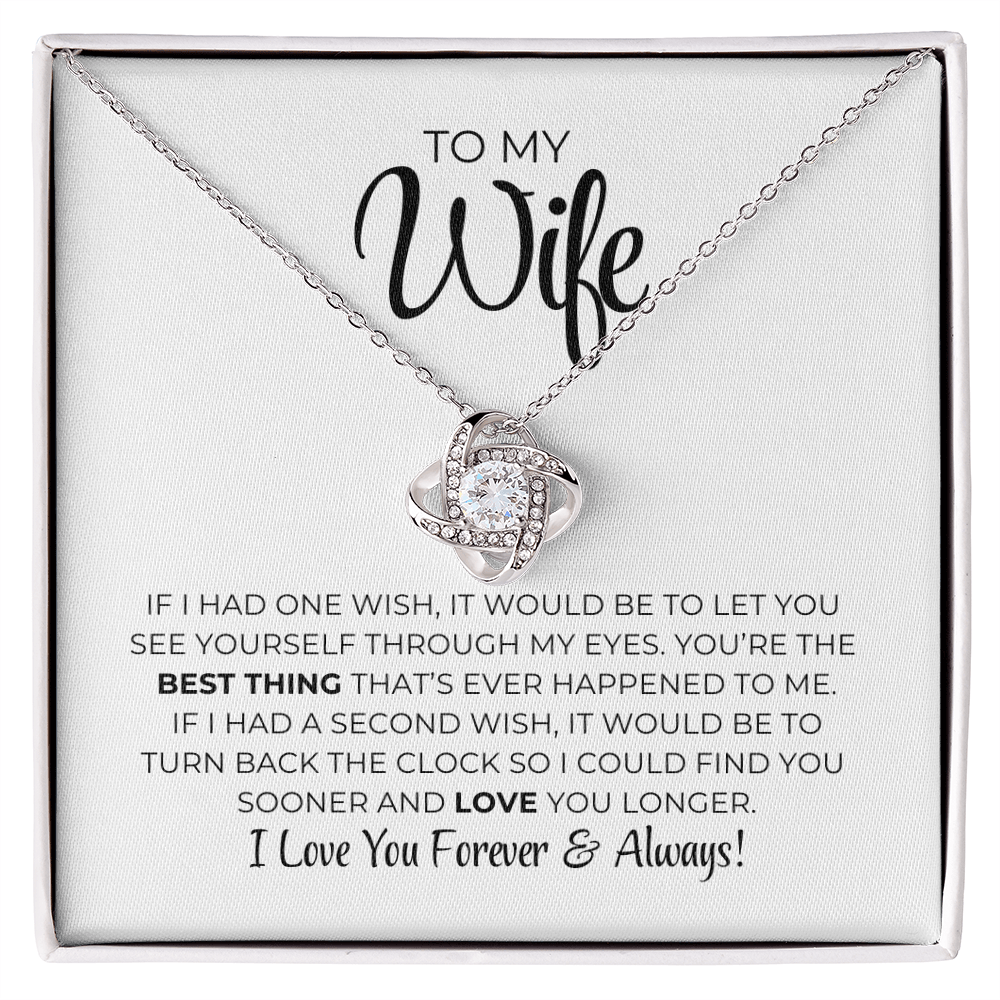 To My Wife - Best Thing - Love Knot Necklace
