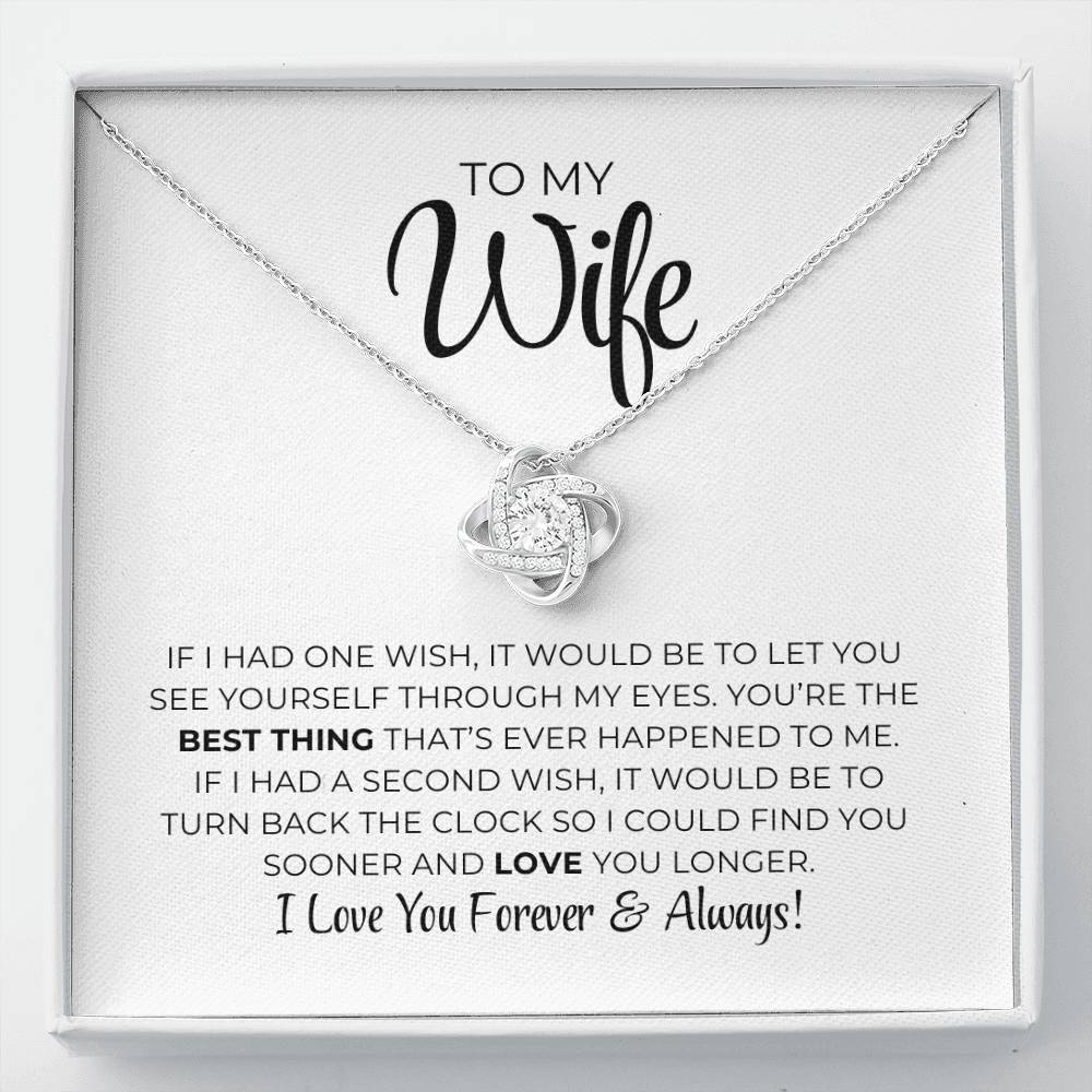 To My Wife - Best Thing - Love Knot Necklace