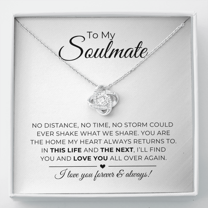 To My Soulmate - The Home My Heart Always Returns To - Alluring Beauty Necklace