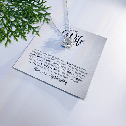 To My Wife - Thank You For Being In My Life - Love Knot Necklace