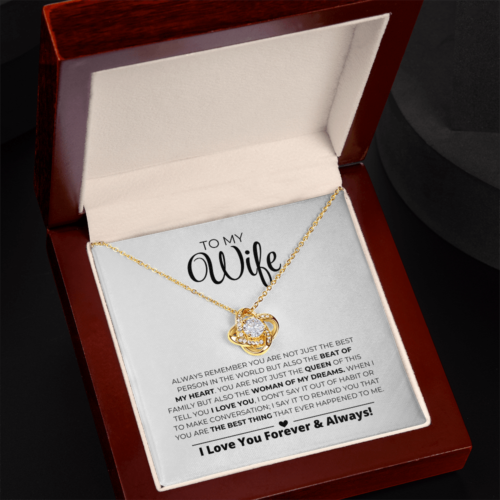 To My Wife - Women Of My Dreams - Love Knot Necklace
