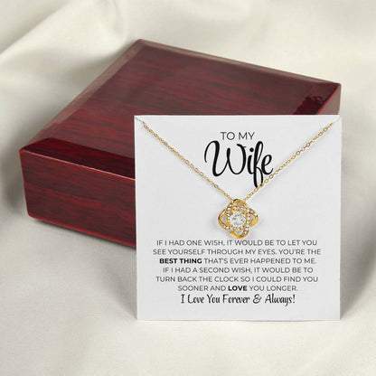 To My Wife - Best Thing - Love Knot Necklace