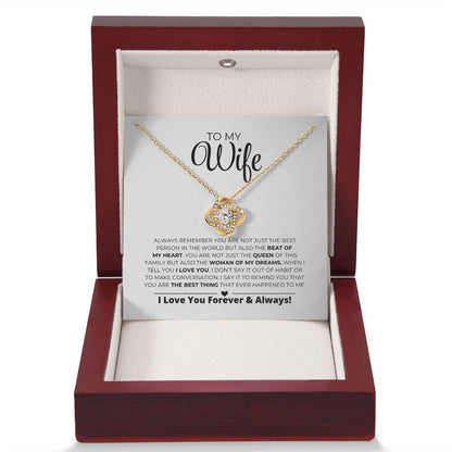 To My Wife - Women Of My Dreams - Love Knot Necklace
