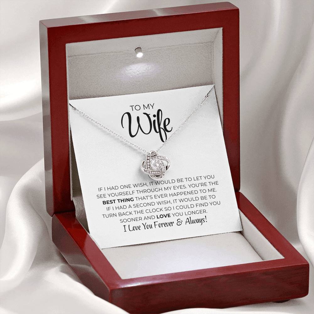 To My Wife - Best Thing - Love Knot Necklace