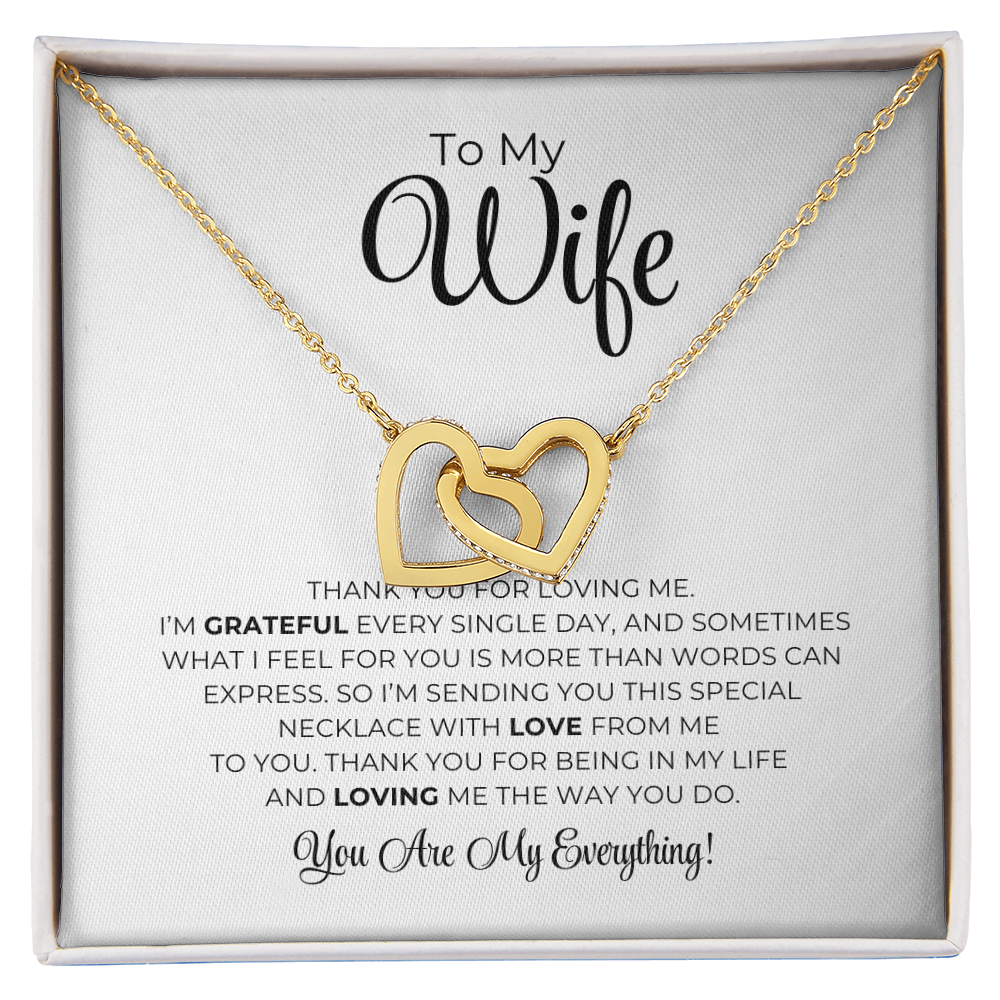 To My Wife - Thank You For Loving Me - Interlocking Hearts Necklace