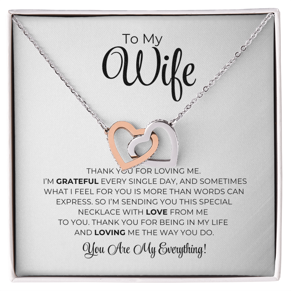 To My Wife - Thank You For Loving Me - Interlocking Hearts Necklace
