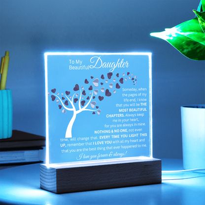 To My Beautiful Daughter - Acrylic Square Plaque