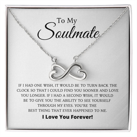 To My Soulmate - Endless Love Necklace