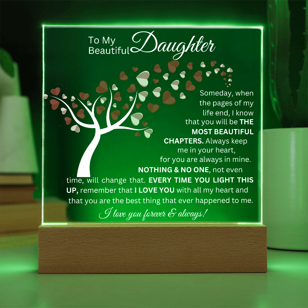 To My Beautiful Daughter - Acrylic Square Plaque