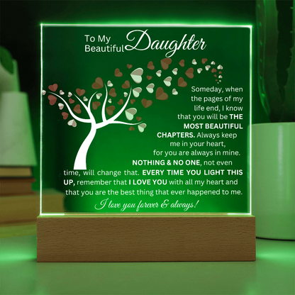 To My Beautiful Daughter - Acrylic Square Plaque