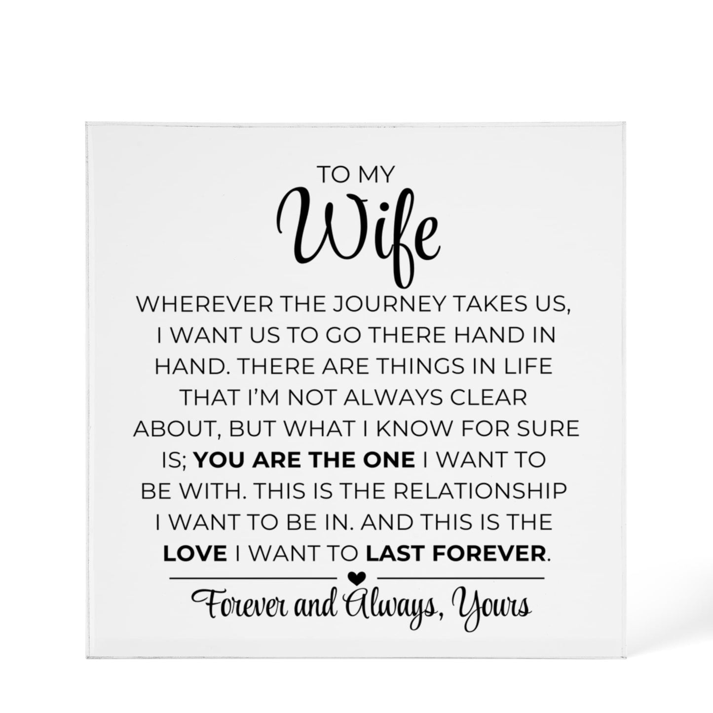To My Wife - Printed Acrylic Block
