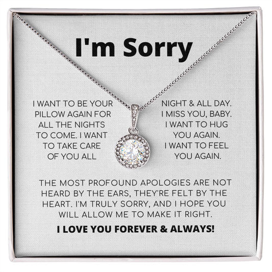 Apology Gift For Her - I Want To Be Your Pillow Again - Eternal Hope Necklace