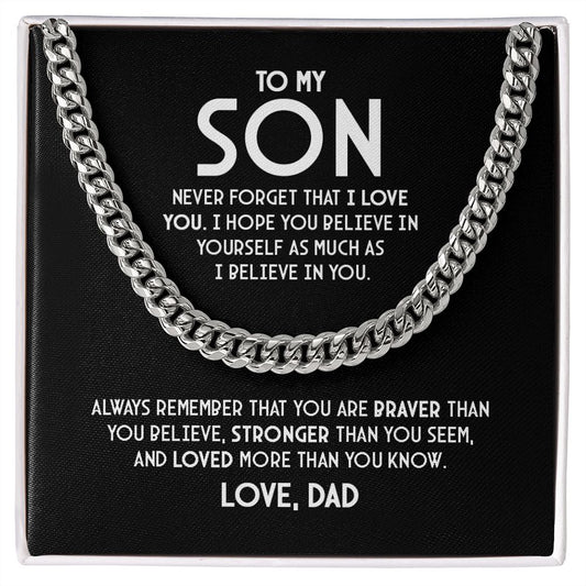 To My Son - Never Forget That I Love You - Cuban Link Chain Necklace
