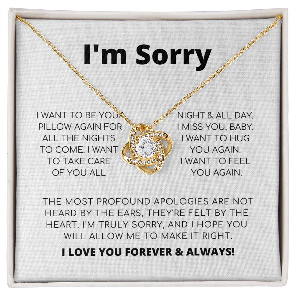 Apology Gift For Her - I Want To Feel You Again - Love Knot Necklace
